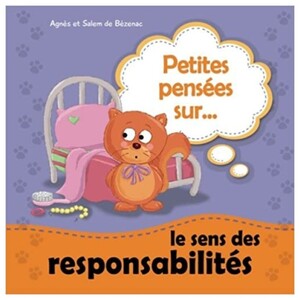 Petites Pensées Sur Le Sens Des Responsabilités
