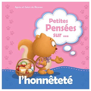 Petites Pensées Sur L'honnêteté