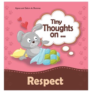 Tiny Thoughts On Respect