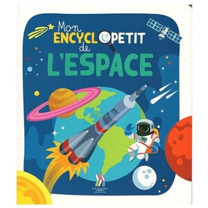 Mon Encyclopetit De L'espace